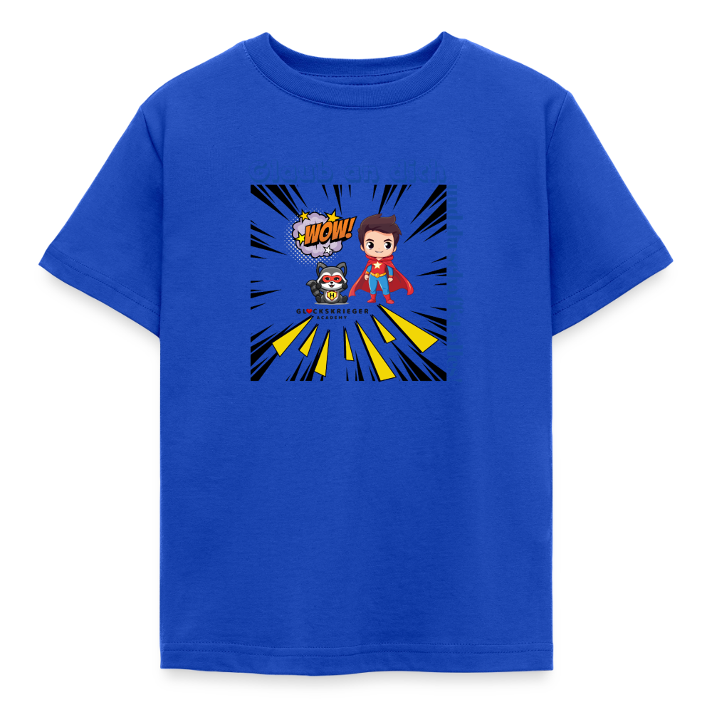 Glückskrieger Kinder T-Shirt – Glaub an dich - royal blue