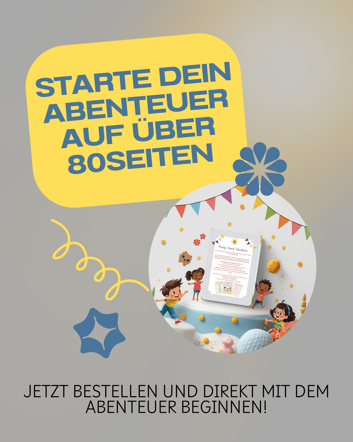 Stark wie ein Glückskrieger – Kinder-Workbook mit 12 Kapiteln für Mut, Resilienz & Selbstvertrauen