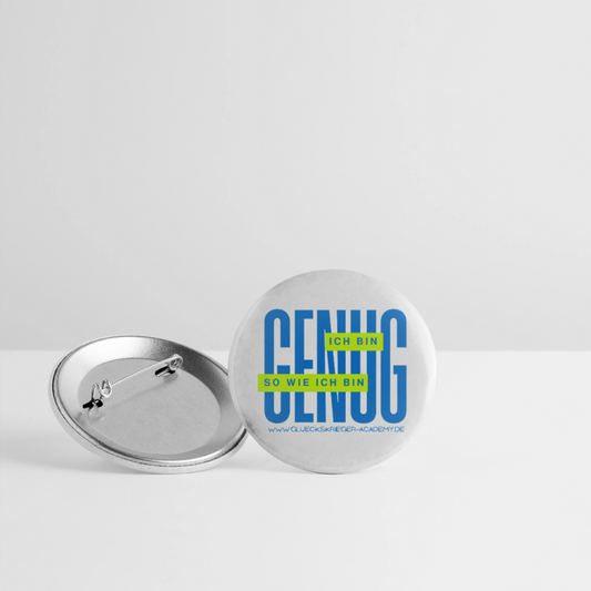 Glückskrieger Button – Genug - white