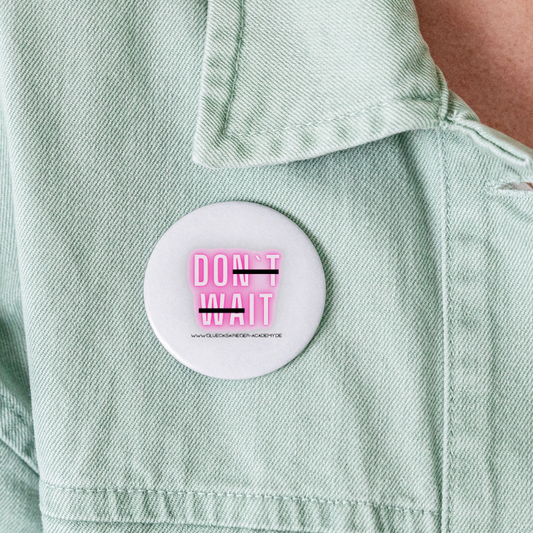 Glückskrieger Button – Do it - white