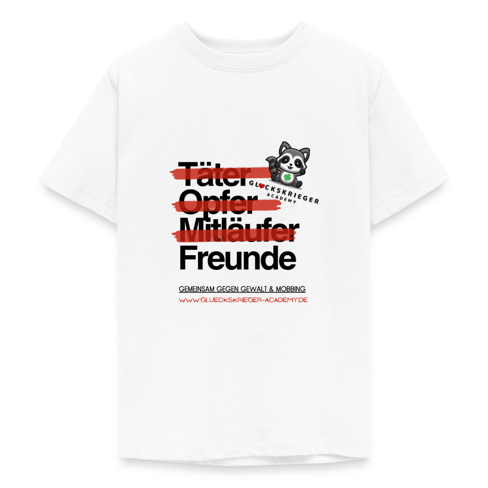 Glückskrieger T-Shirt für Teens– Freunde statt Täter & Opfer - white