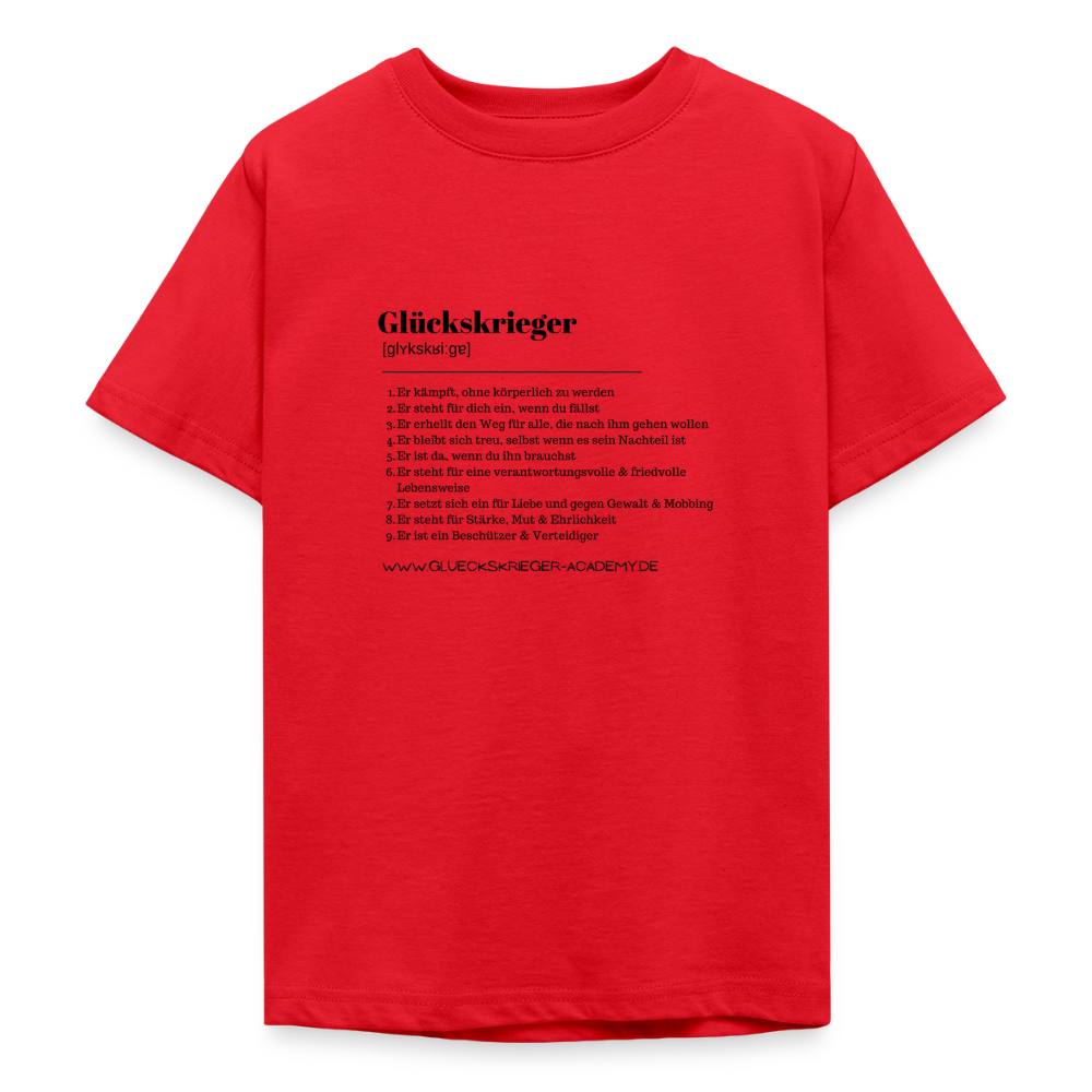 T- Shirt für Teens- Definition Glückskrieger - red