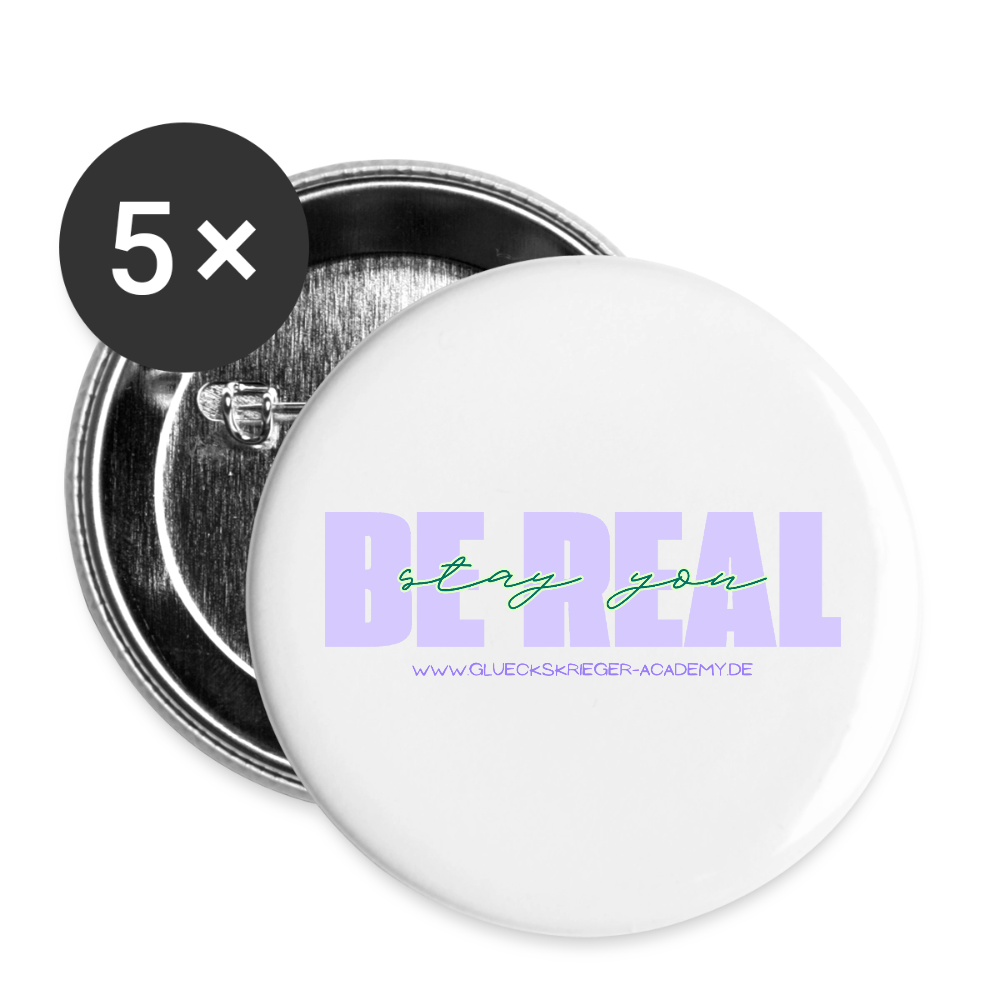 Glückskrieger Button – Be real - white