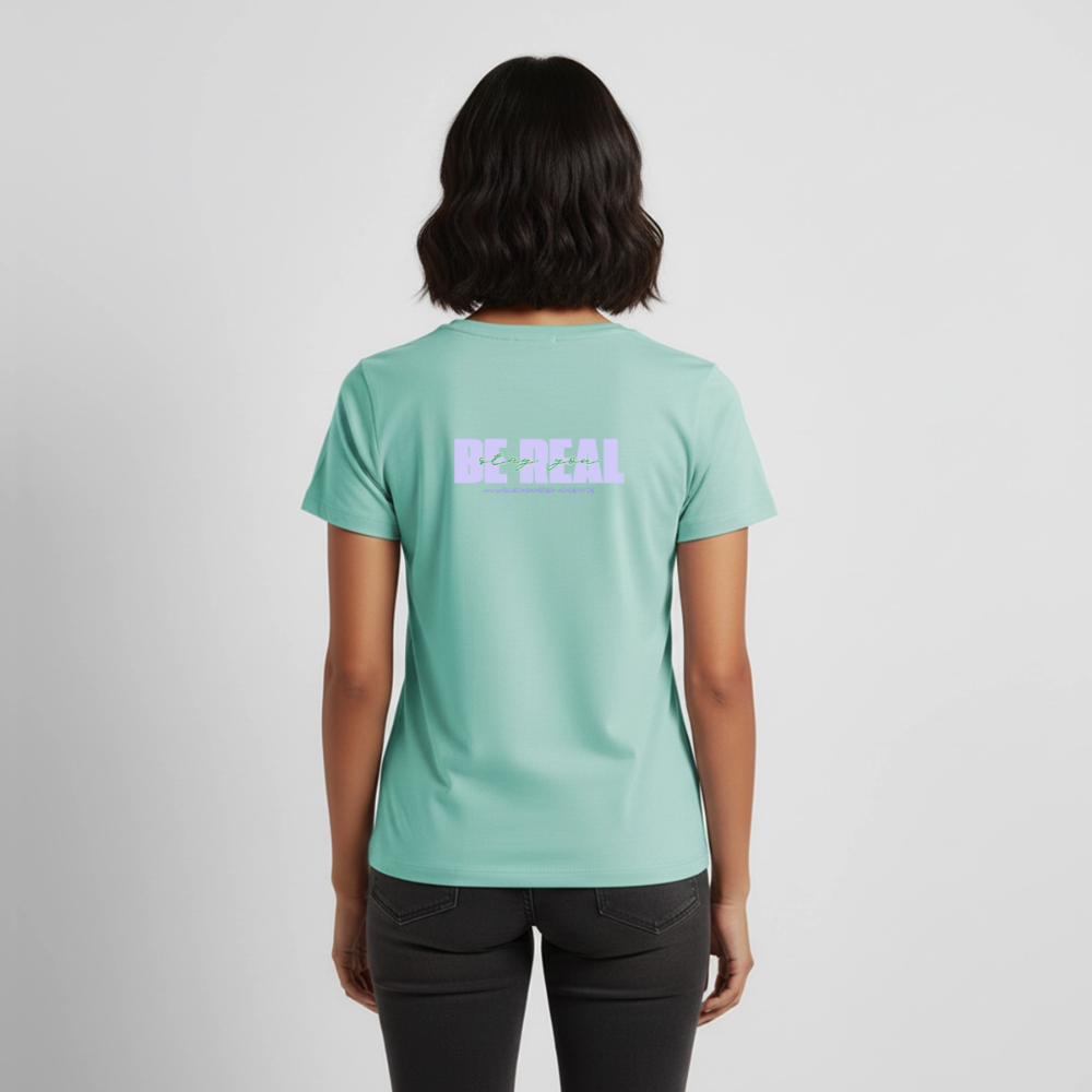 Damen Shirt 2- Be real - mint 