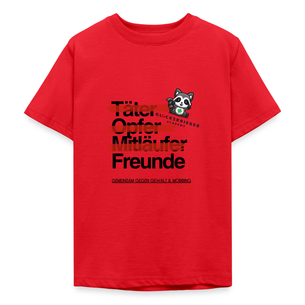 Glückskrieger T-Shirt für Teens– Freunde statt Täter & Opfer - red