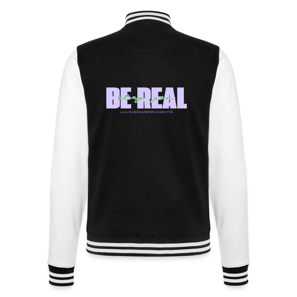 College Jacke –BE REAL - black/white