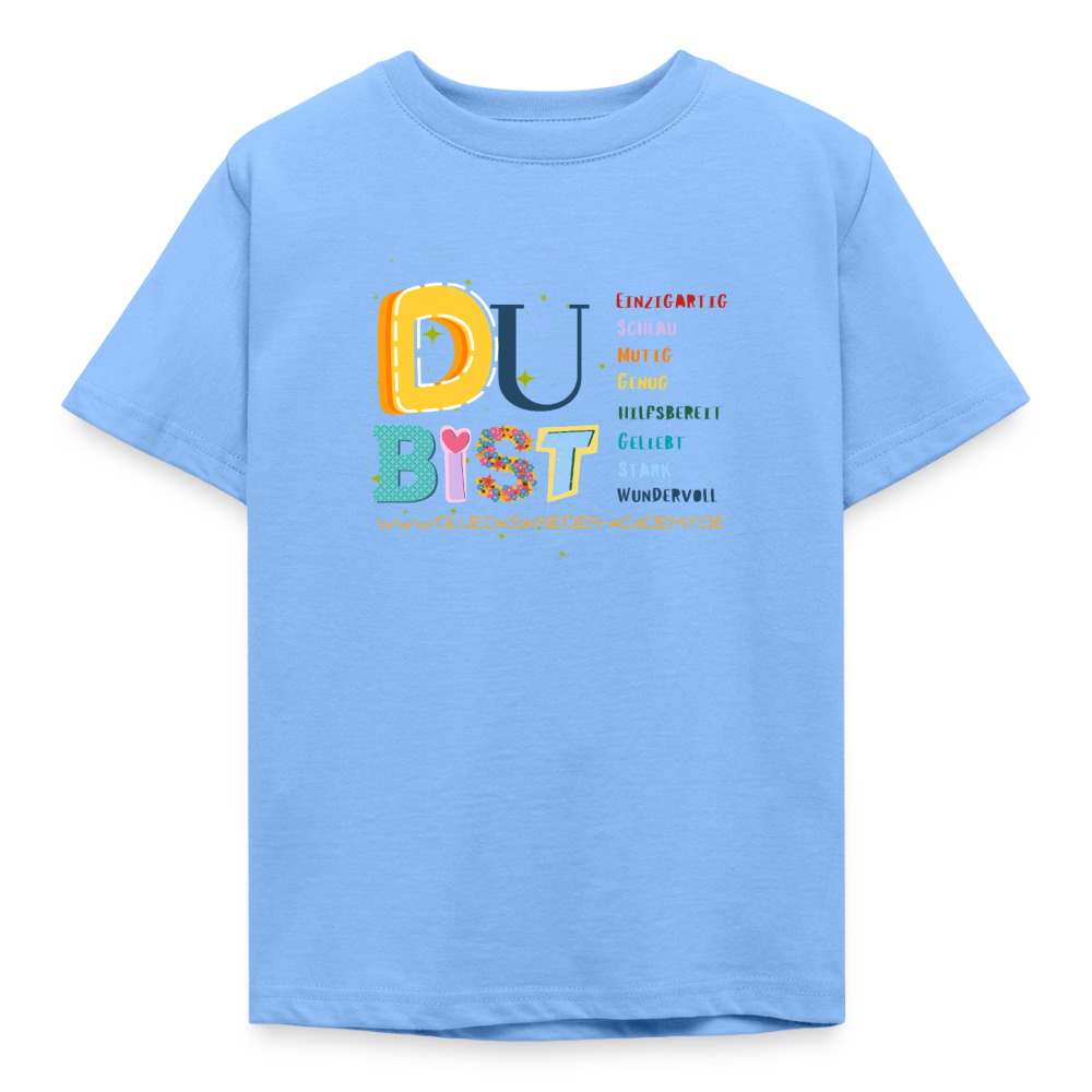 Glückskrieger Kinder T-Shirt – Du bist einzigartig & stark - sky blue