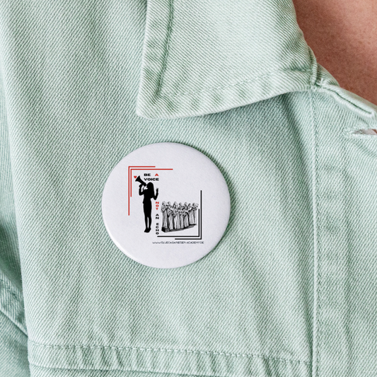 Glückskrieger Button – Be a voice - white