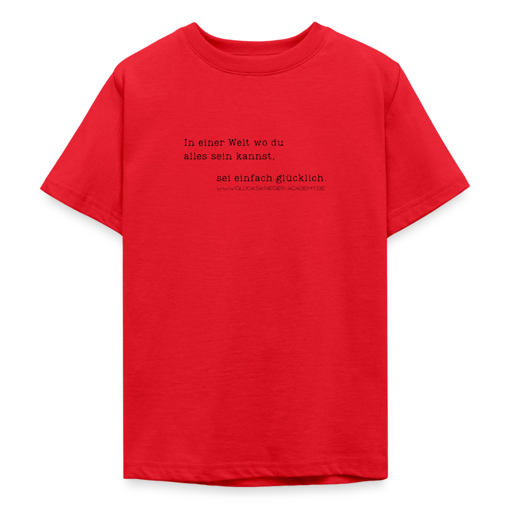 T-Shirt für Teens- Glücklich - red
