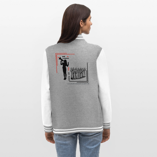 College Jacke – Be a voice - heather grey/white