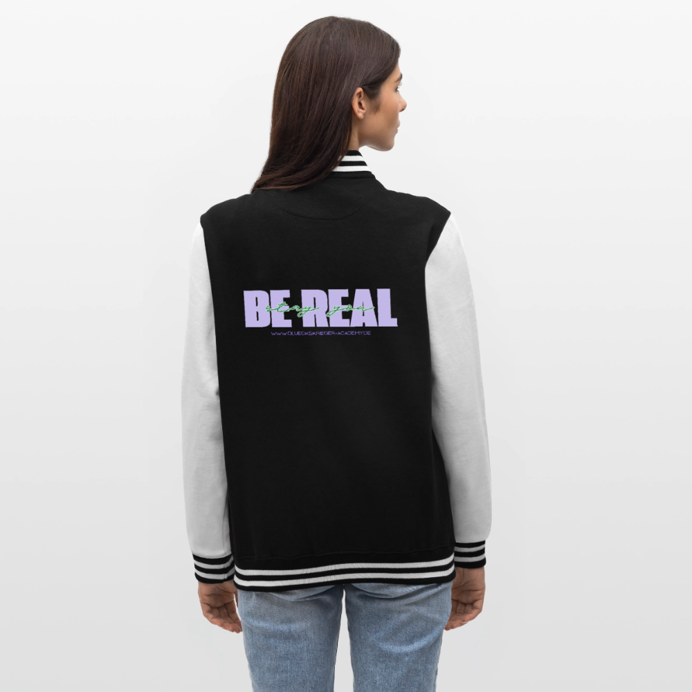 College Jacke –BE REAL - black/white