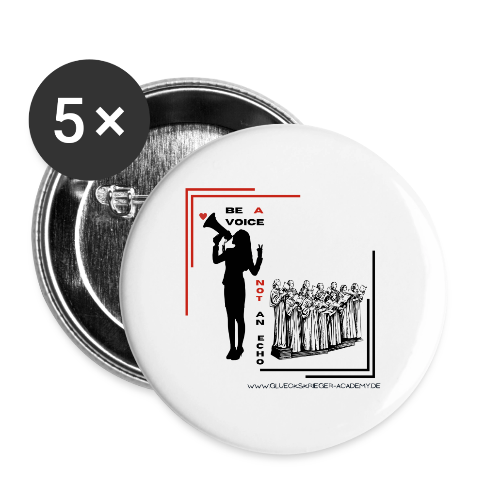 Glückskrieger Button – Be a voice - white