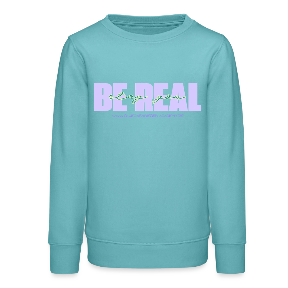 Glückskrieger Teens Pullover – BE REAL - pastel turquoise