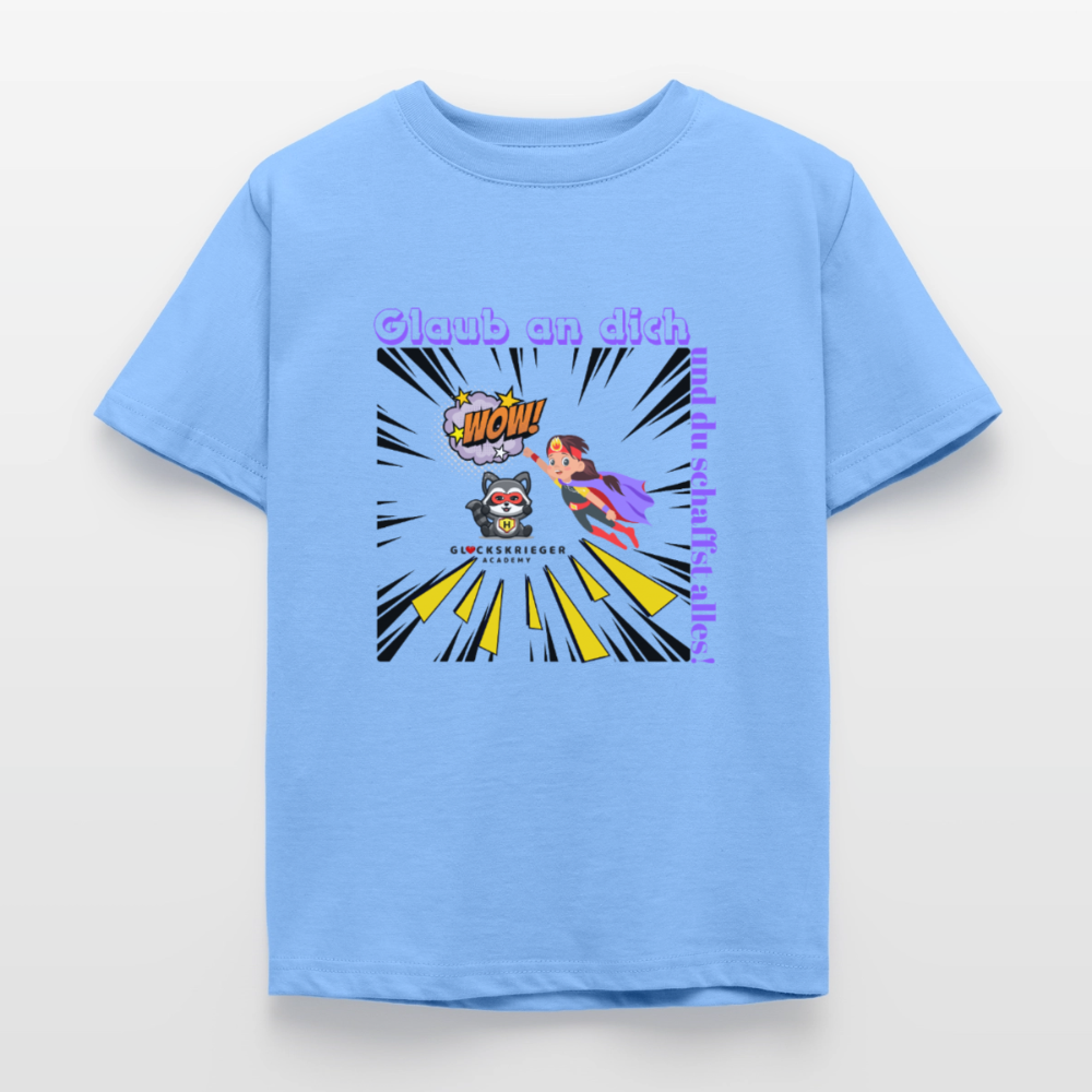 Glückskrieger Kinder T-Shirt – Glaub an dich - sky blue
