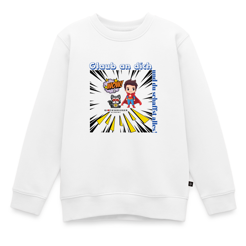 Glückskrieger Kinder Pullover – Glaub an dich - white
