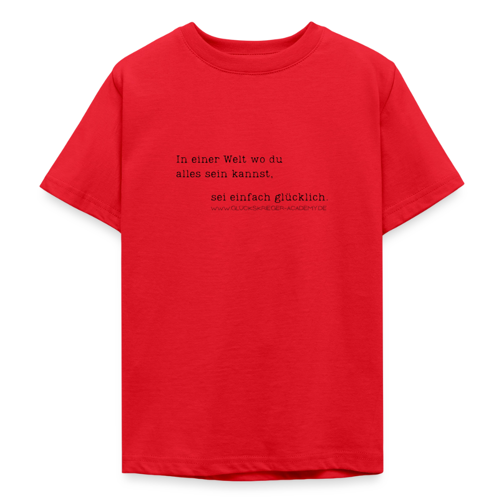 T-Shirt für Teens- Glücklich - red